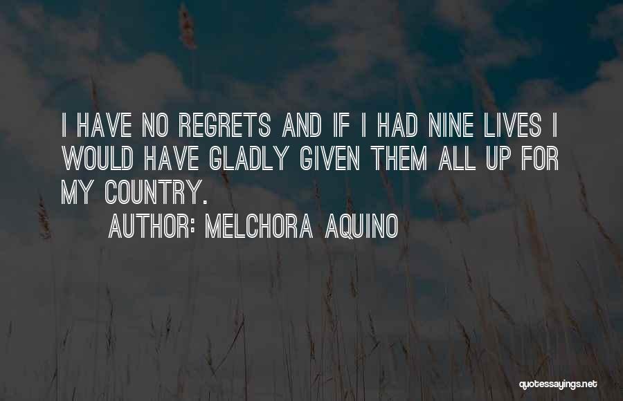 Melchora Aquino Quotes 1403172