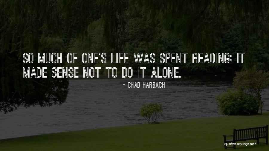 Meldestokk Quotes By Chad Harbach Meldestokk Quotes By Chad Harbach
