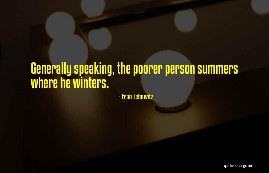 Meldestokk Quotes By Fran Lebowitz Meldestokk Quotes By Fran Lebowitz
