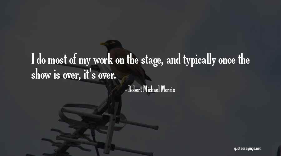 Meldestokk Quotes By Robert Michael Morris Meldestokk Quotes By Robert Michael Morris