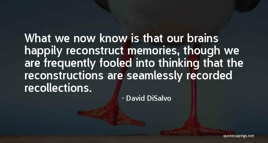 Meldstone Quotes By David DiSalvo Meldstone Quotes By David DiSalvo