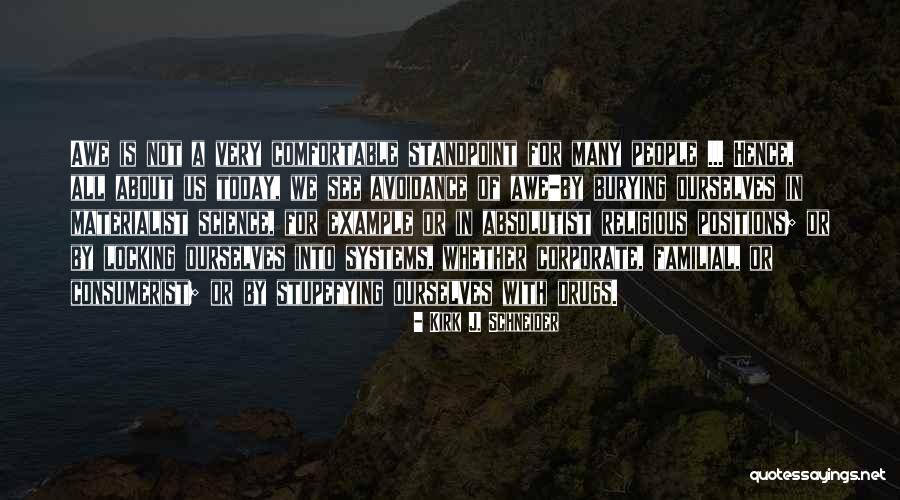 Meleca Kobriger Quotes By Kirk J. Schneider Meleca Kobriger Quotes By Kirk J. Schneider
