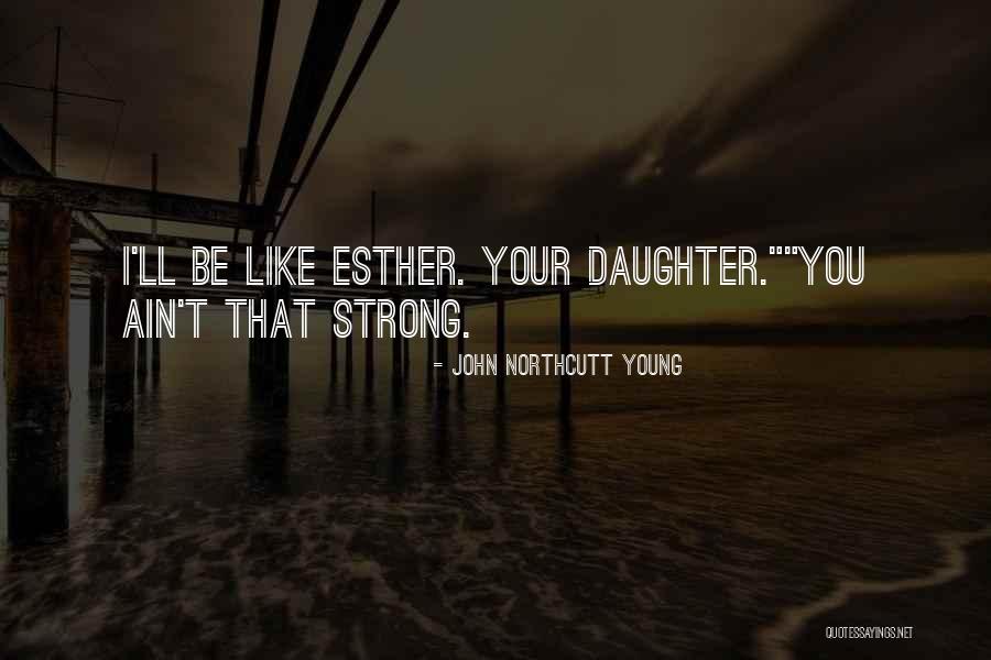 Melegek Quotes By John Northcutt Young Melegek Quotes By John Northcutt Young