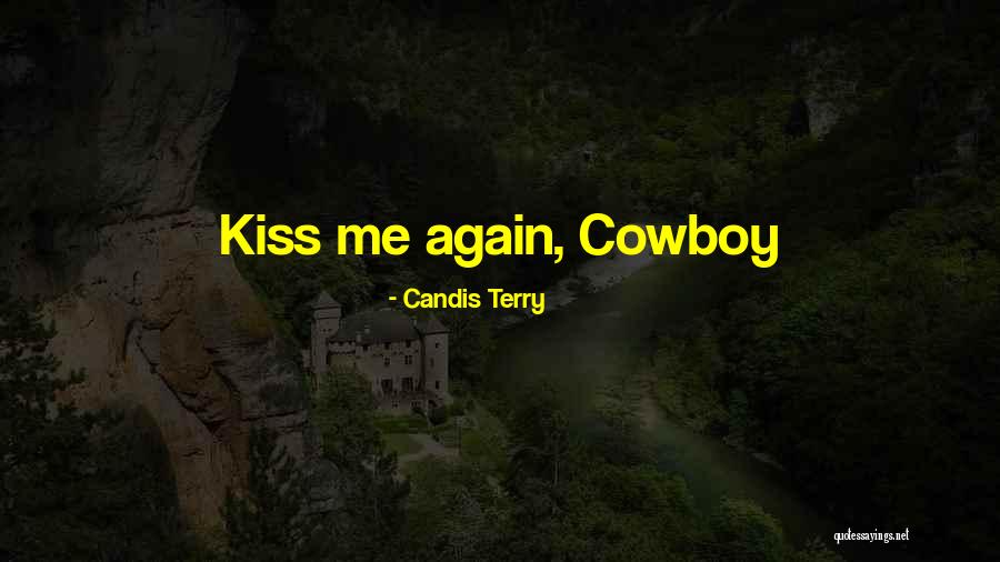 Meleklerin Isimleri Quotes By Candis Terry Meleklerin Isimleri Quotes By Candis Terry