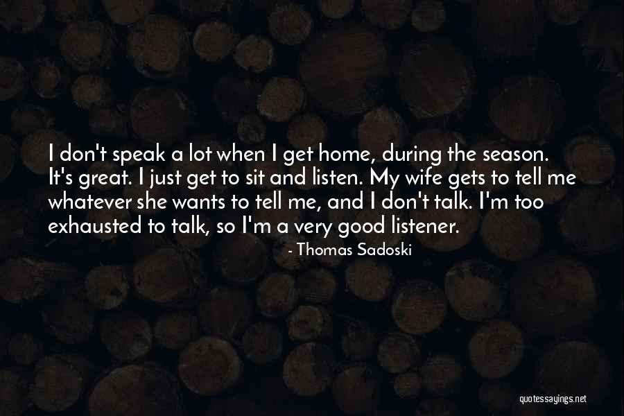 Meleklerinin Quotes By Thomas Sadoski Meleklerinin Quotes By Thomas Sadoski