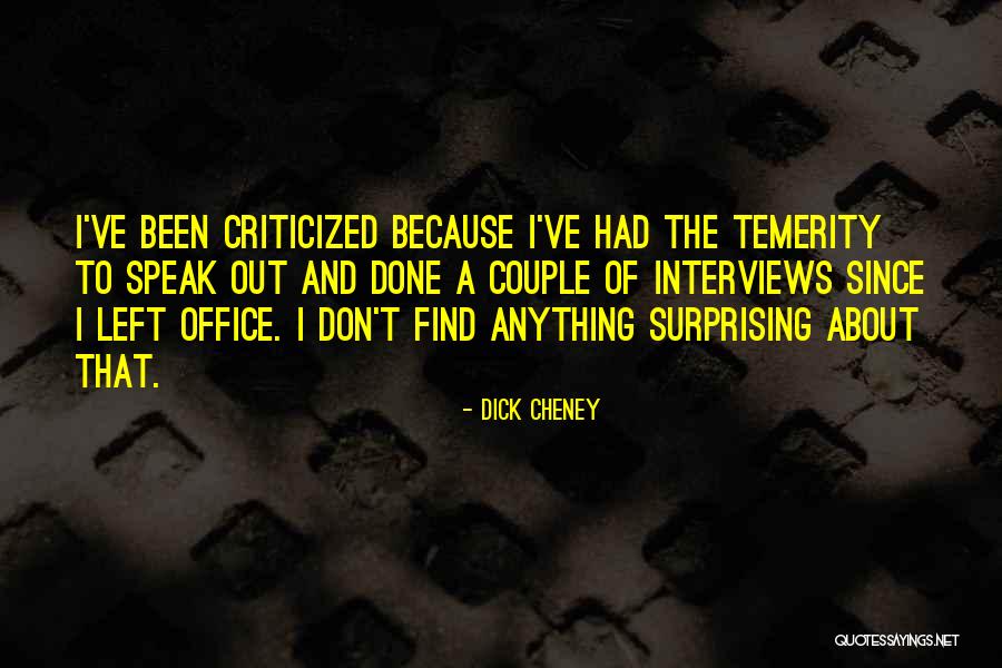 Melendi Canciones Quotes By Dick Cheney Melendi Canciones Quotes By Dick Cheney