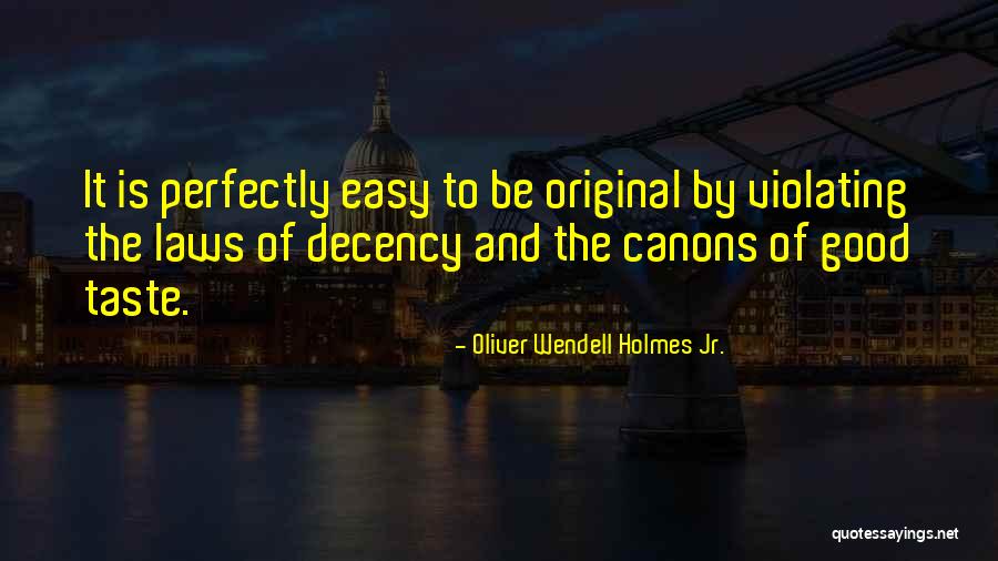 Melendres De Sagun Quotes By Oliver Wendell Holmes Jr. Melendres De Sagun Quotes By Oliver Wendell Holmes Jr.