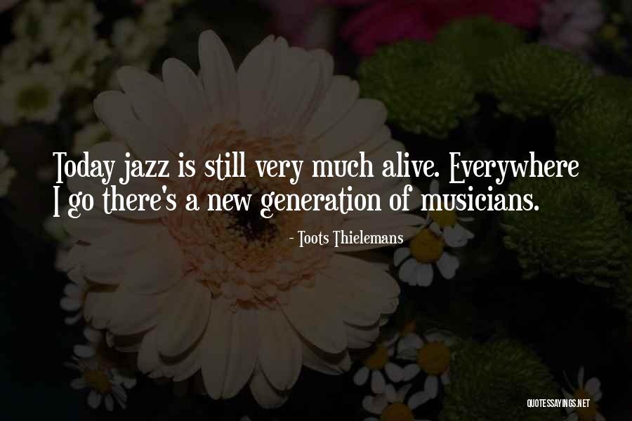 Melendres Flower Quotes By Toots Thielemans Melendres Flower Quotes By Toots Thielemans