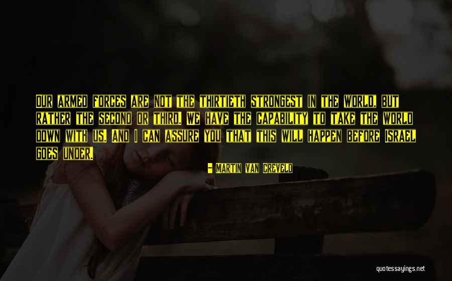 Melendrez Dance Quotes By Martin Van Creveld Melendrez Dance Quotes By Martin Van Creveld