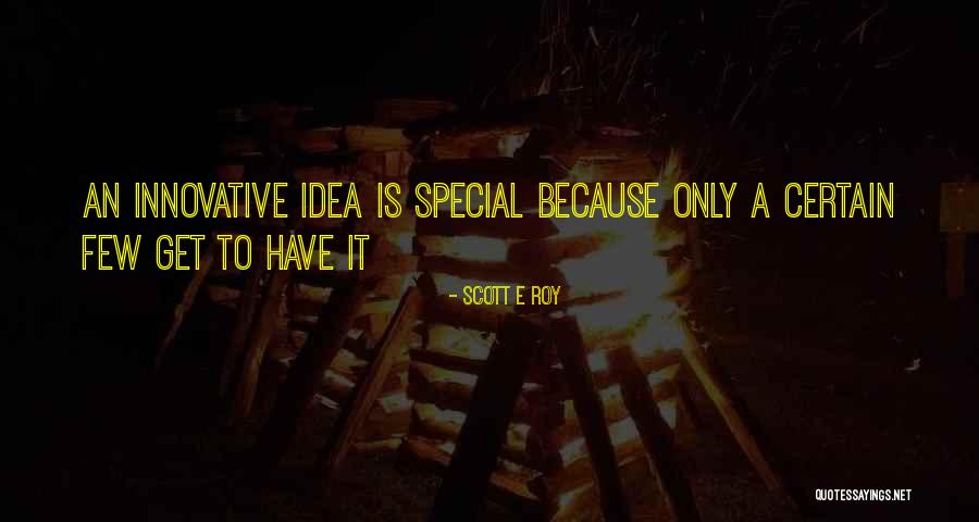 Melenyapkan Quotes By Scott E Roy Melenyapkan Quotes By Scott E Roy