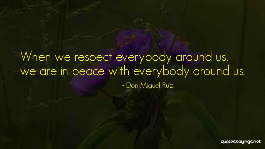 Melerine Seafood Quotes By Don Miguel Ruiz Melerine Seafood Quotes By Don Miguel Ruiz
