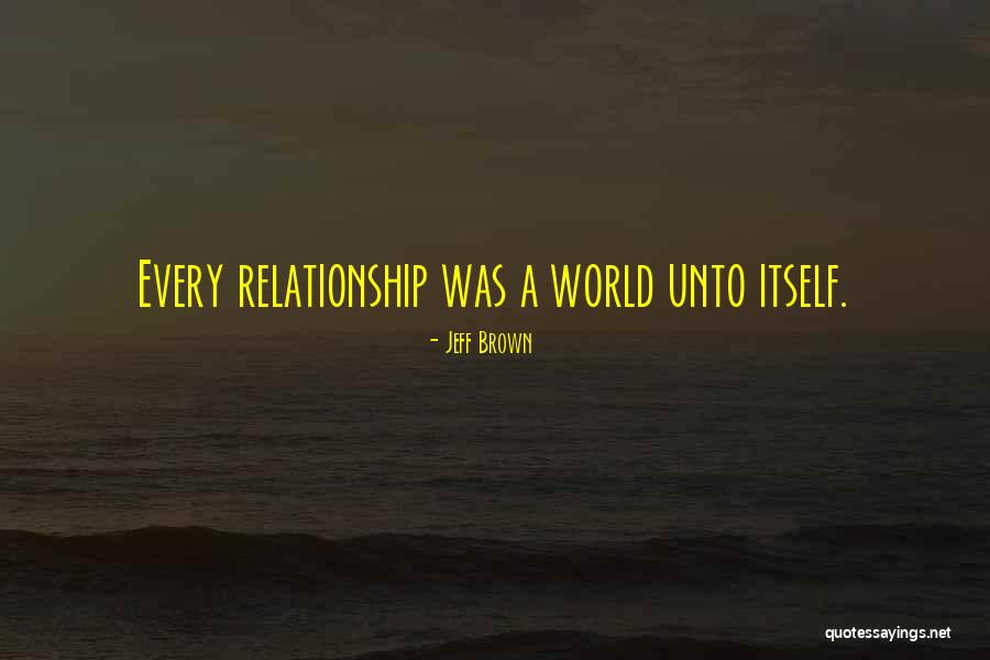 Melero Careers Quotes By Jeff Brown Melero Careers Quotes By Jeff Brown