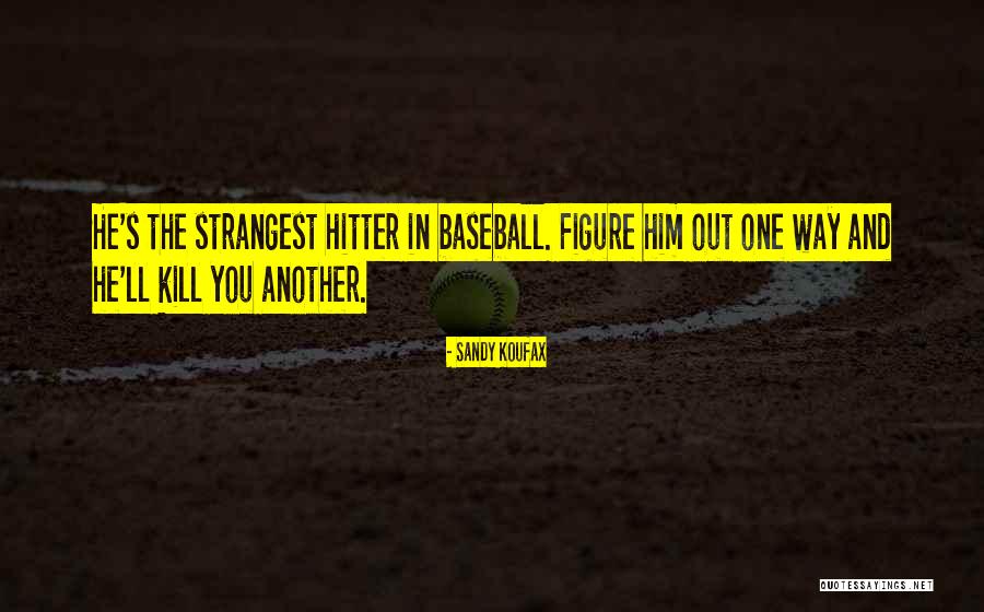 Meletios Quotes By Sandy Koufax Meletios Quotes By Sandy Koufax