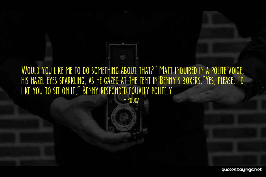 Meletup Quotes By Podga Meletup Quotes By Podga