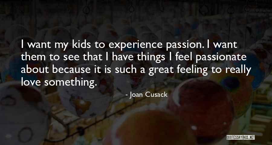 Meleven Quotes By Joan Cusack Meleven Quotes By Joan Cusack