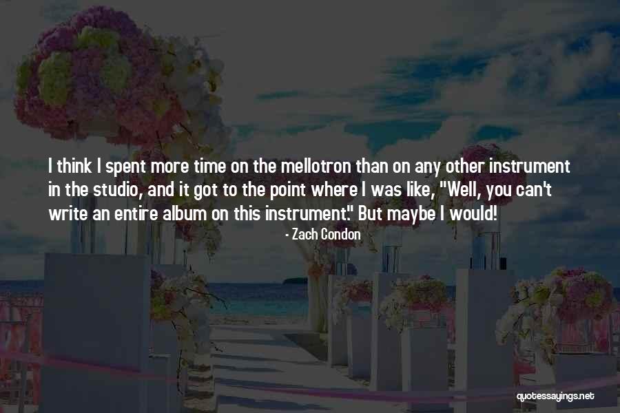 Meleven Quotes By Zach Condon Meleven Quotes By Zach Condon