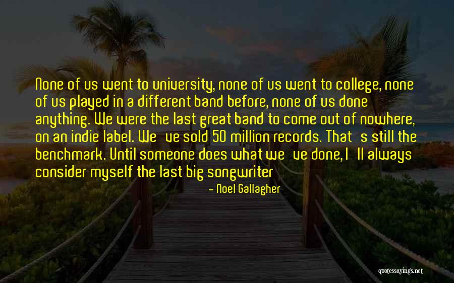 Melfer Quotes By Noel Gallagher Melfer Quotes By Noel Gallagher