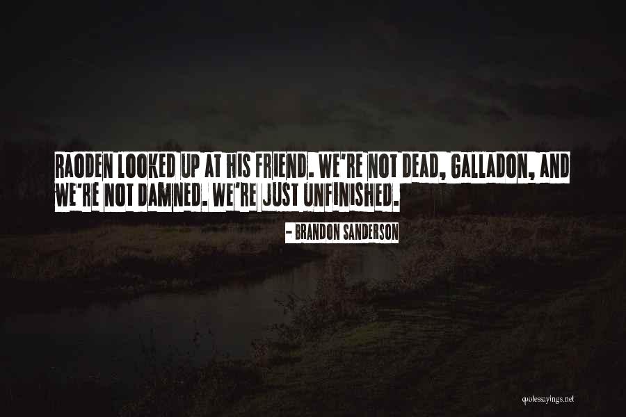 Melford Dental Quotes By Brandon Sanderson Melford Dental Quotes By Brandon Sanderson