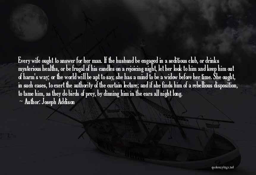 Melgarejo Hojiblanca Quotes By Joseph Addison