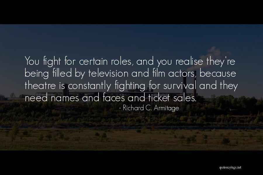 Melgarejo Hojiblanca Quotes By Richard C. Armitage