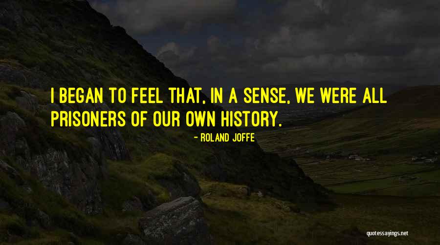 Melgarejo Mariano Quotes By Roland Joffe Melgarejo Mariano Quotes By Roland Joffe