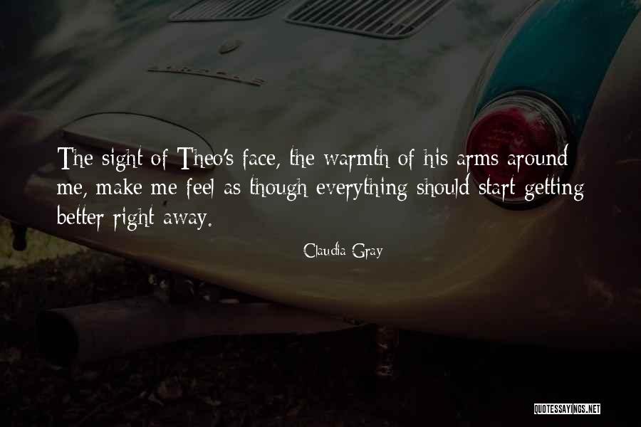 Melhoria Rh Quotes By Claudia Gray Melhoria Rh Quotes By Claudia Gray