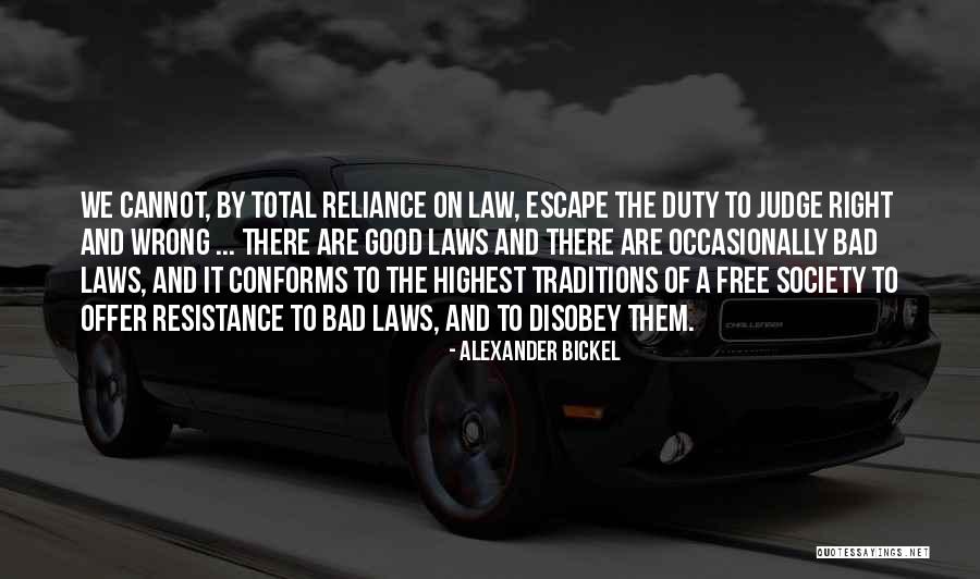 Melidonian Quotes By Alexander Bickel Melidonian Quotes By Alexander Bickel