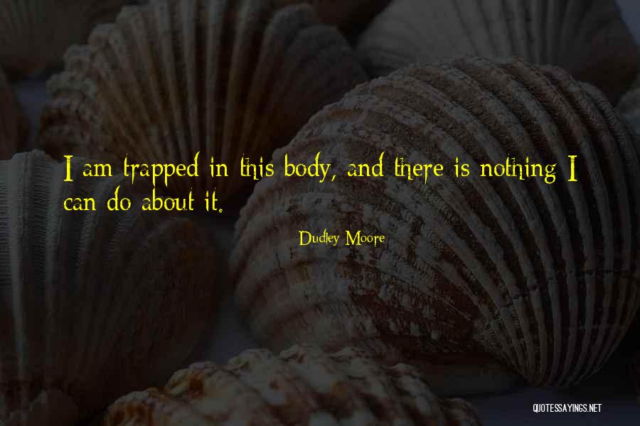 Meligi Meligi Quotes By Dudley Moore Meligi Meligi Quotes By Dudley Moore