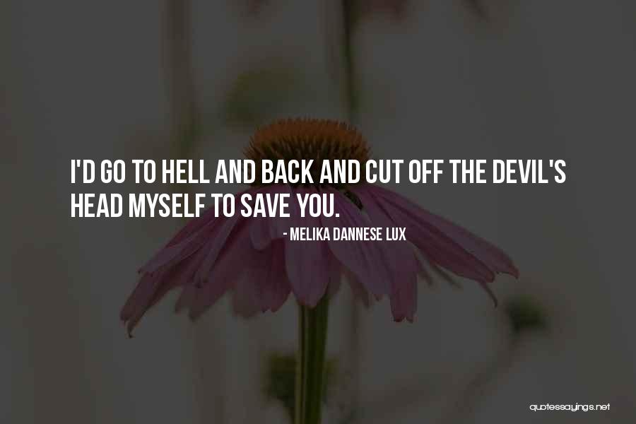 Melika Dannese Lux Quotes 678987 Melika Dannese Lux Quotes 678987