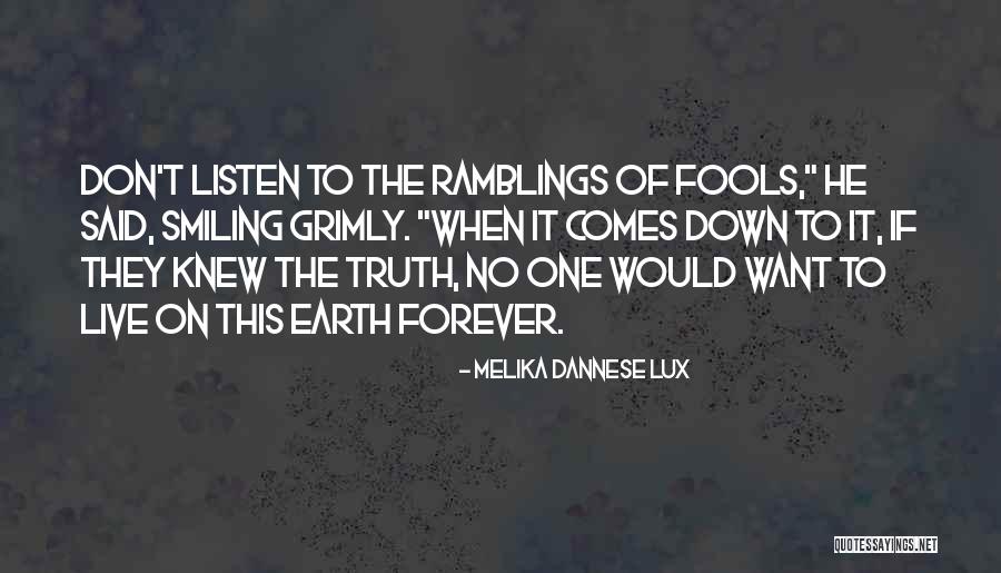 Melika Dannese Lux Quotes 820931