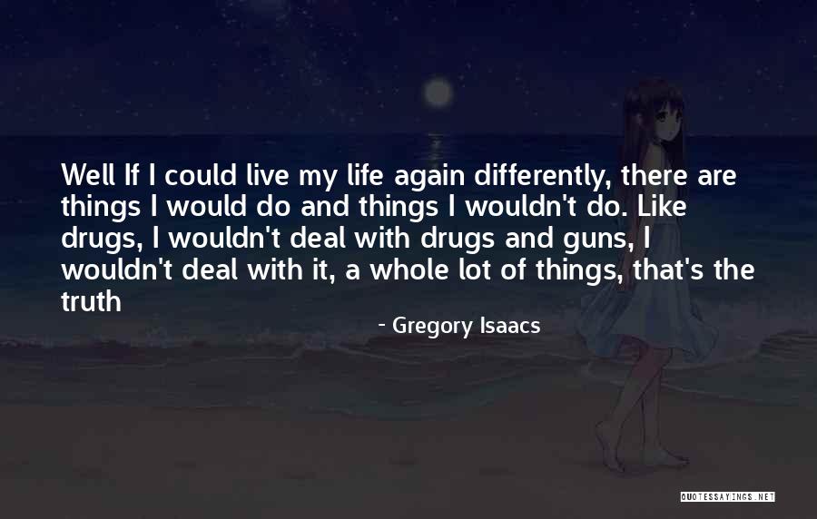 Melikyan Gagik Quotes By Gregory Isaacs Melikyan Gagik Quotes By Gregory Isaacs