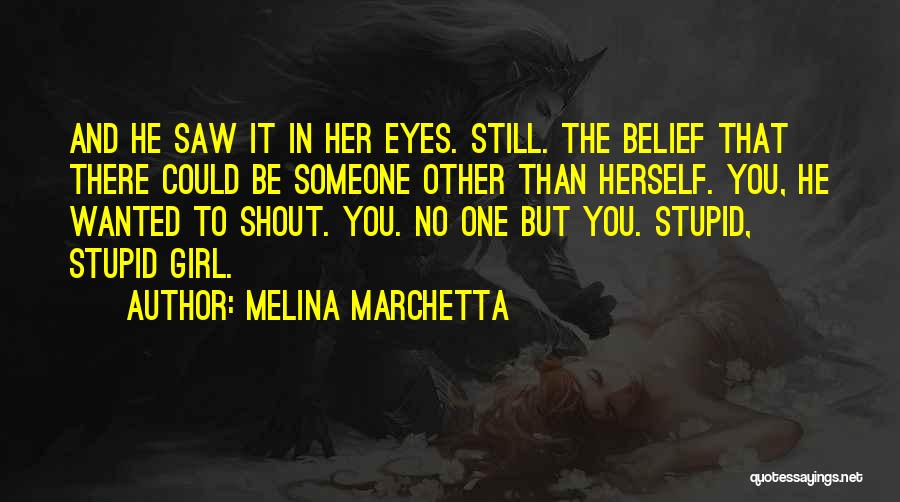 Melina Marchetta Quotes 1228722