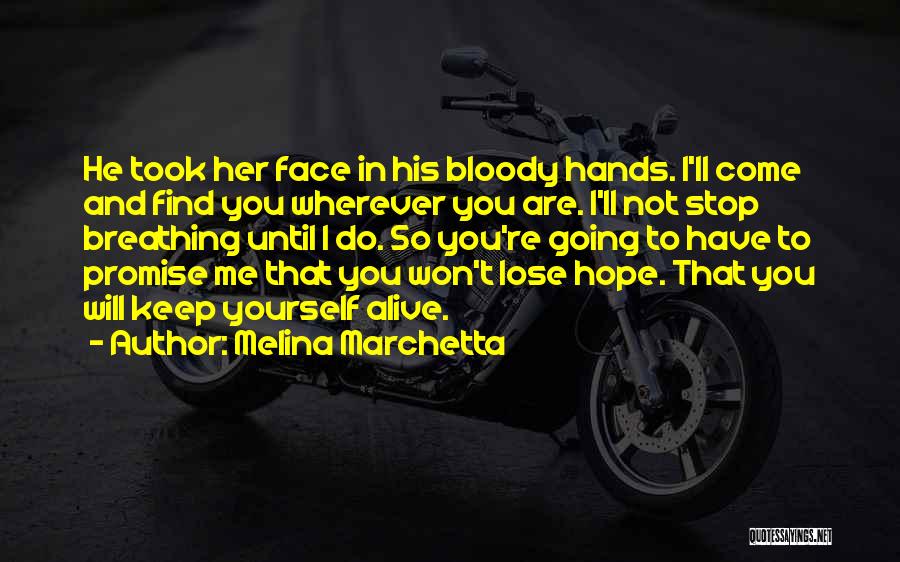 Melina Marchetta Quotes 2234632