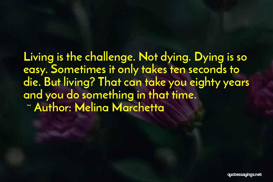 Melina Marchetta Quotes 712636