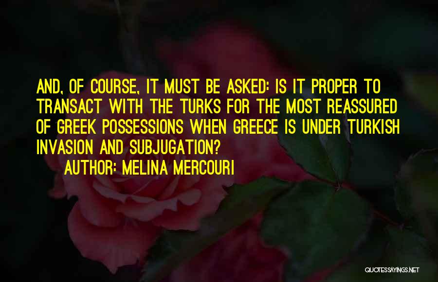 Melina Mercouri Quotes 1287725