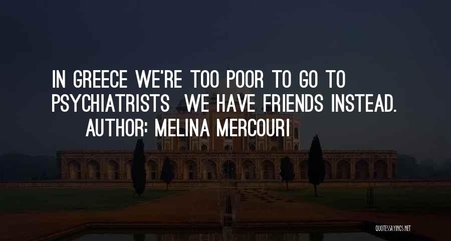 Melina Mercouri Quotes 1481426