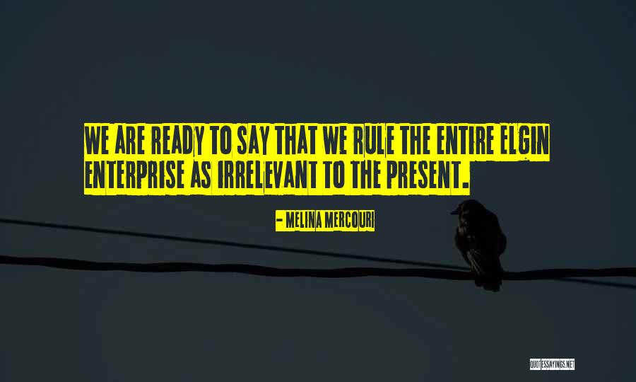 Melina Mercouri Quotes 1584411 Melina Mercouri Quotes 1584411