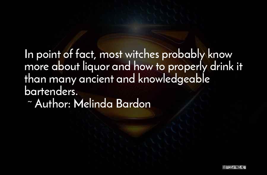 Melinda Bardon Quotes 356346