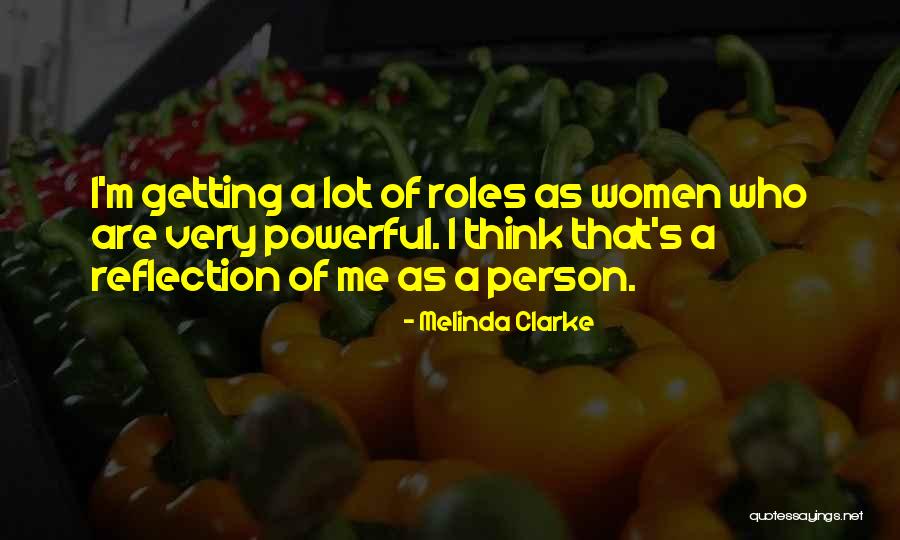 Melinda Clarke Quotes 530793 Melinda Clarke Quotes 530793