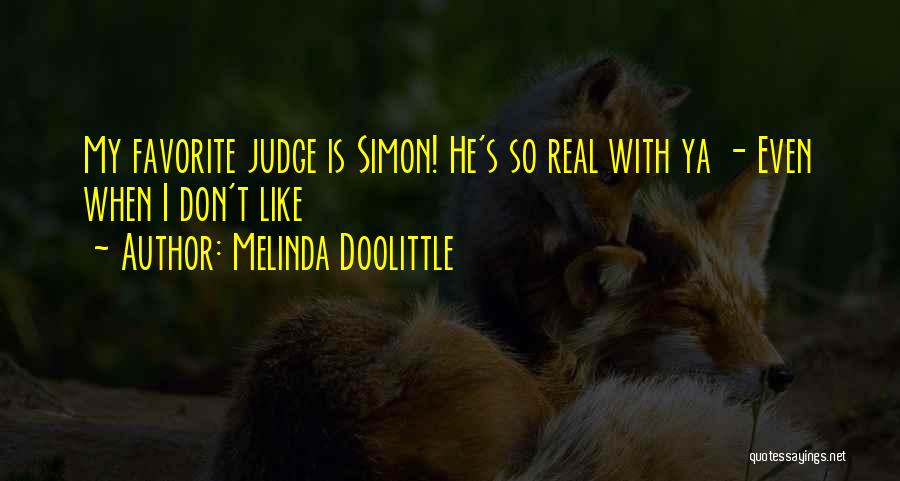 Melinda Doolittle Quotes 1401699