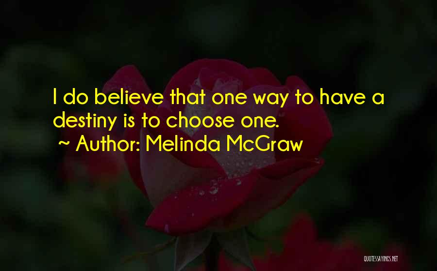 Melinda McGraw Quotes 1235058