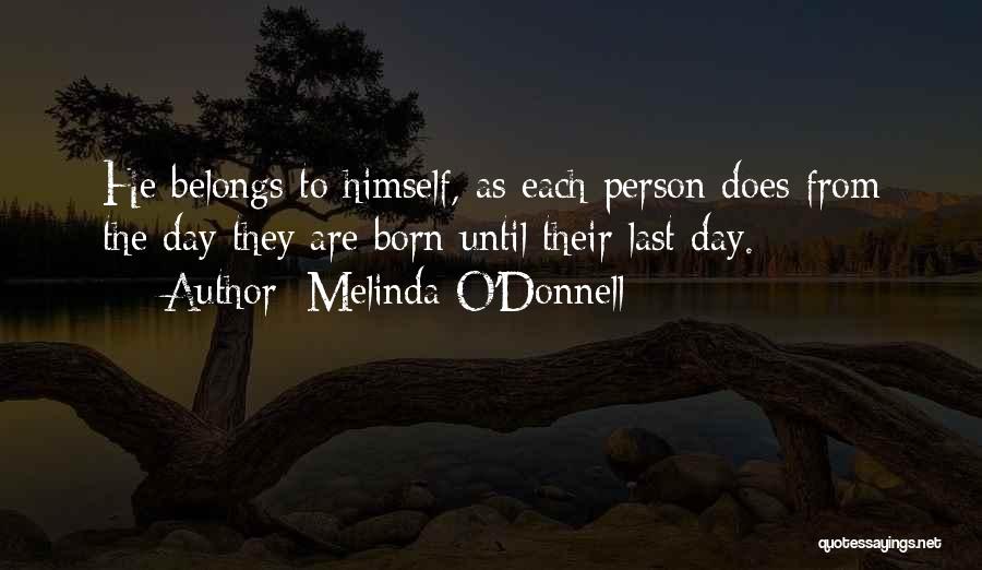 Melinda O'Donnell Quotes 1053160