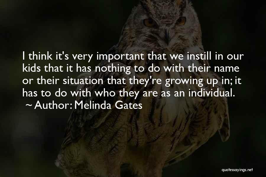 Melinda Quotes By Melinda Gates