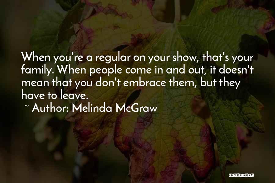 Melinda Quotes By Melinda McGraw