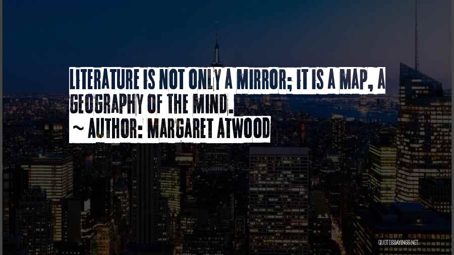 Melinda Warner Quotes By Margaret Atwood