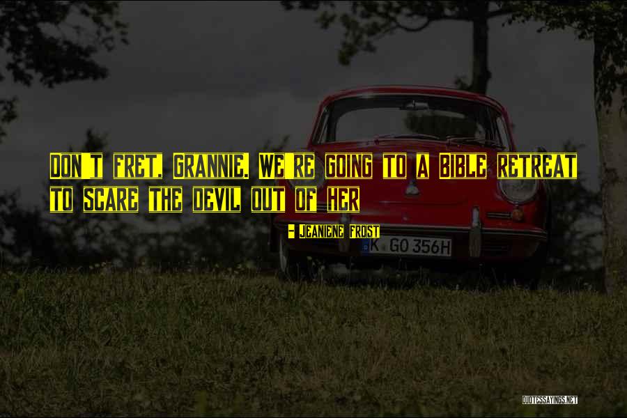 Meliorist Define Quotes By Jeaniene Frost Meliorist Define Quotes By Jeaniene Frost