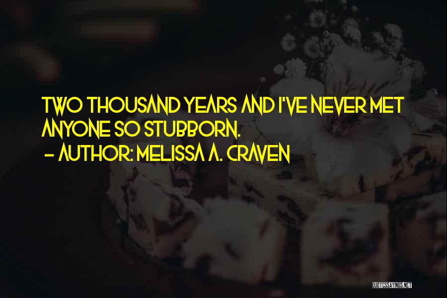 Melissa A. Craven Quotes 1335251