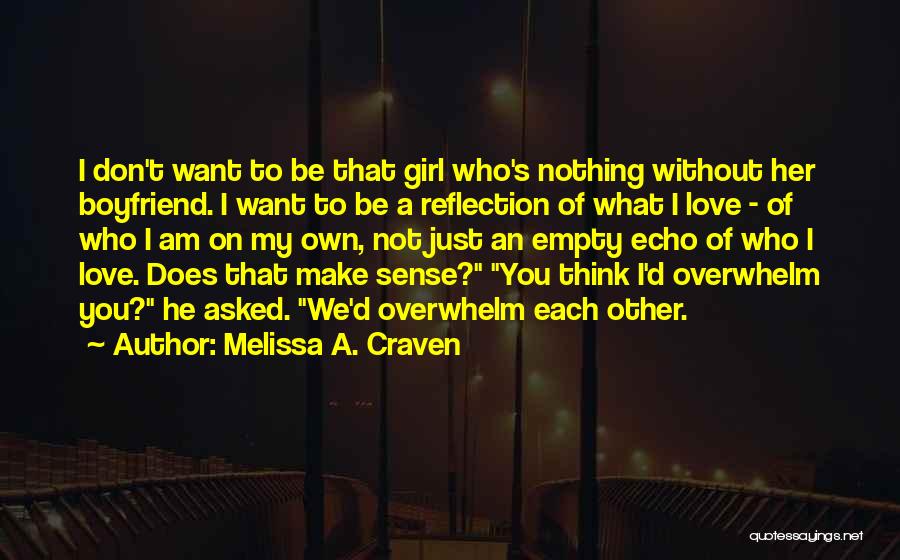 Melissa A. Craven Quotes 728257