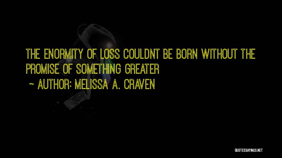 Melissa A. Craven Quotes 808217