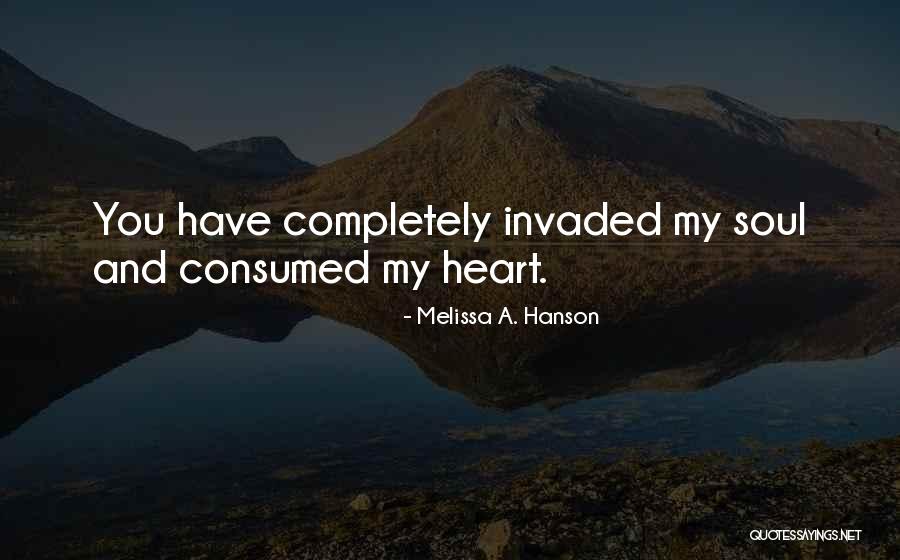 Melissa A. Hanson Quotes 589746 Melissa A. Hanson Quotes 589746
